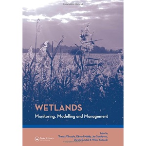 Wetlands: Monitoring, Modelling and Management