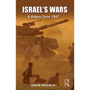 Israel's Wars: A History since 1947