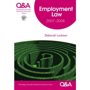 Q&A Employment Law 2007-2008 (Questions and Answers)