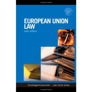 European Union Lawcards 6/e: Sixth Edition