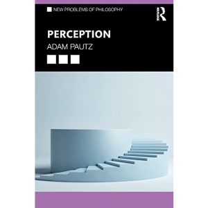 Perception (New Problems of Philosophy)
