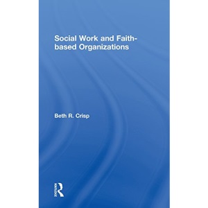 Social Work and Faith-based Organizations