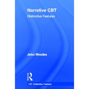 Narrative CBT: Distinctive Features