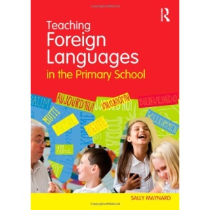 Teaching Foreign Languages in the Primary School