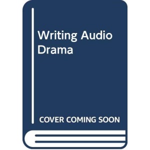 Writing Audio Drama