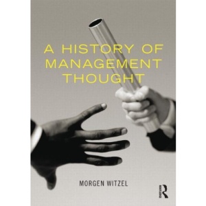A History of Management Thought