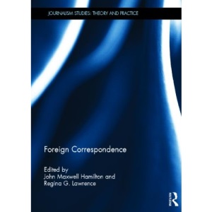 Foreign Correspondence (Journalism Studies)