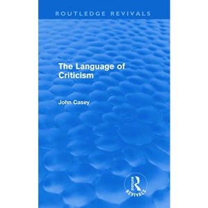 The Language Of Criticism (Routledge Revivals)