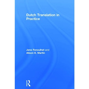 Dutch Translation in Practice