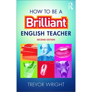 How to be a Brilliant English Teacher