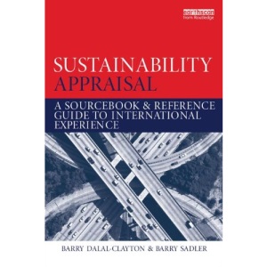 Sustainability Appraisal: A Sourcebook and Reference Guide to International Experience