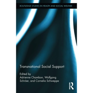 Transnational Social Support (Routledge Studies in Health and Social Welfare)