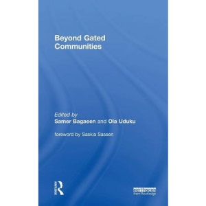 Beyond Gated Communities