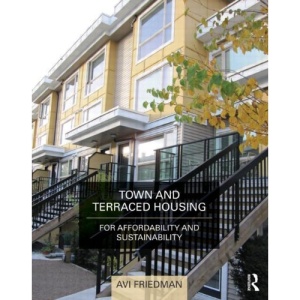 Town and Terraced Housing: For Affordability and Sustainability