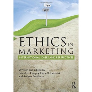 Ethics in Marketing: International Cases and Perspectives