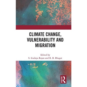 Climate Change, Vulnerability and Migration