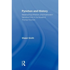 Pynchon and History (Studies in Major Literary Authors)