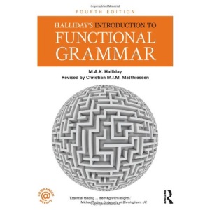 Halliday's Introduction to Functional Grammar