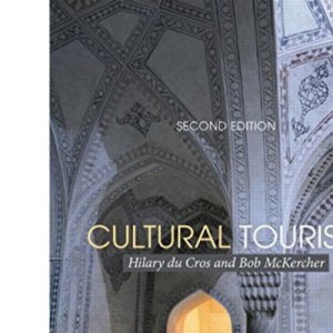 Cultural Tourism, 2nd Edition