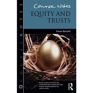 Course Notes: Equity and Trusts