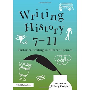 Writing History 7-11: Historical writing in different genres