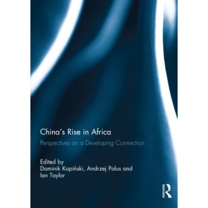 China's Rise in Africa