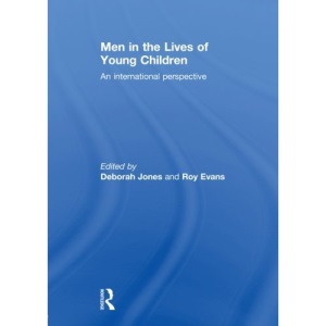 Men in the Lives of Young Children