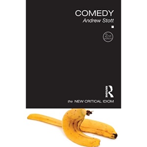 Comedy (The New Critical Idiom)