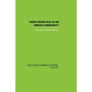 Four Years Old in an Urban Community