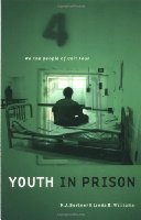 Youth in Prison: We the People of Unit Four