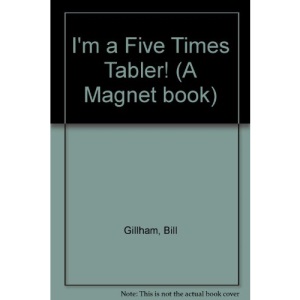 I'm a Five Times Tabler! (A Magnet book)