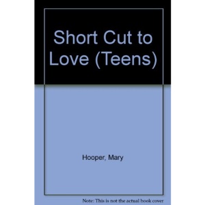 Short Cut to Love (Teens)
