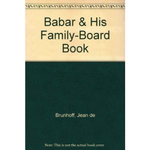Babar & His Family-Board Book