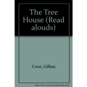 The Tree House (Read Alouds)