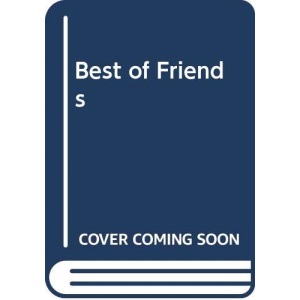 Best of Friends
