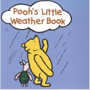 Pooh's Little Weather Book (Hunnypot Library)