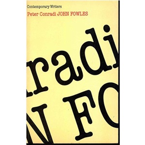 John Fowles (Contemporary Writers)