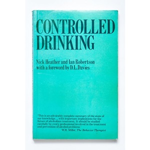 Controlled Drinking (University Paperbacks)