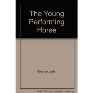 The Young Performing Horse (A Magnet book)