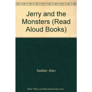 Jerry and the Monsters (Read Aloud Books)
