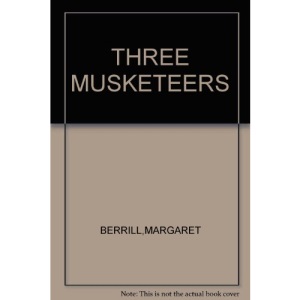 Three Musketeers (Great Tales from Long Ago S.)