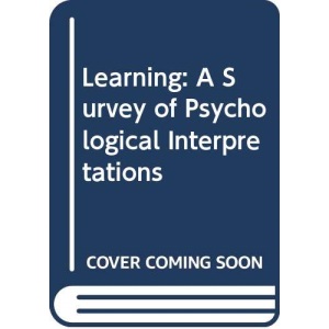 Learning: A Survey of Psychological Interpretations