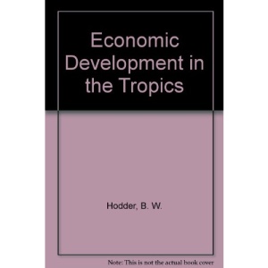 Economic Development in the Tropics