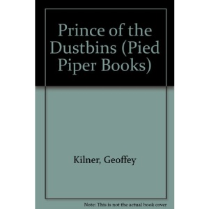 Prince of the Dustbins (Pied Piper Books)
