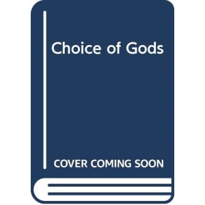 Choice of Gods