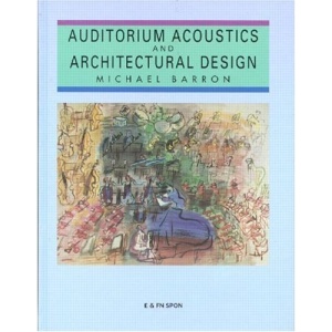 Auditorium Acoustics and Architectural Design