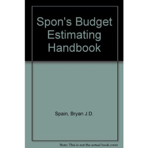 Spon's Budget Estimating Handbook