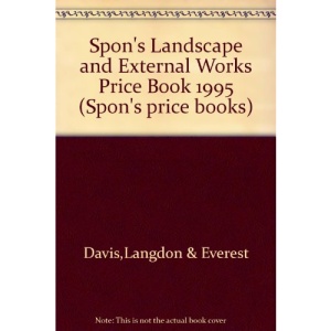 Spon's Landscape and External Works Price Book (Spon's price books)