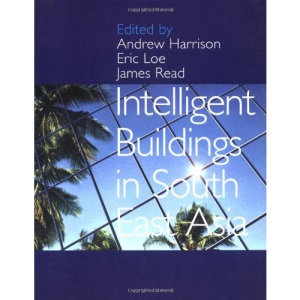 Intelligent Buildings in South East Asia