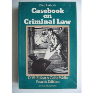 CASEBOOK ON CRIMINAL LAW
